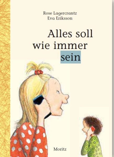 alles soll wie immer sein