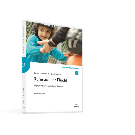 Weltwissen. Film 21. Ruhe auf der Flucht. Begegnungen mit geflüchteten Kindern. DVD. Donata Elschenbroich und Otto Schweitzer
