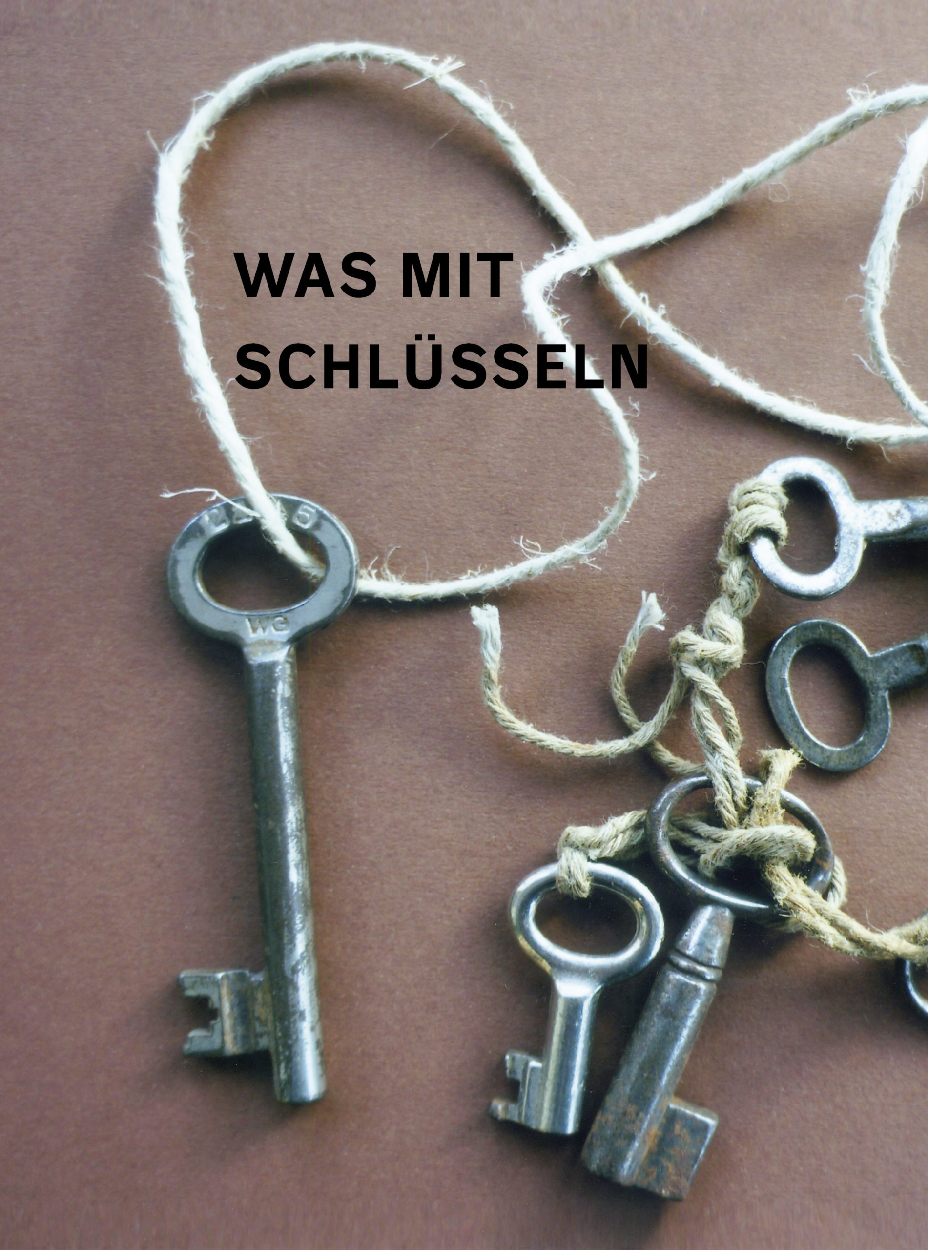 Was mit Schlüsseln